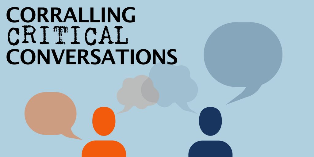 Corralling Critical Conversations Program Description